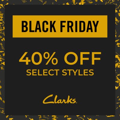 Clarks Campaign 22 Black Friday Footwear Deals 40 Off Select Styles EN 1000x1000 1